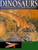 Dinosaurs of Australia and New Zealand and other animals of the Mesozoic era /