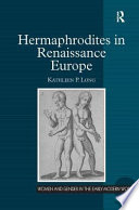 Hermaphrodites in Renaissance Europe /