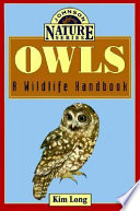 Owls : a wildlife handbook /