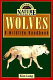 Wolves : a wildlife handbook /