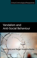 Vandalism and anti-social behaviour /