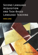 Second language acquisition and task-based language teaching /