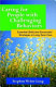 Caring for people with challenging behaviors : essential skills and successful strategies in long-term care /