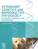 Veterinary genetics and reproductive physiology /
