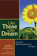 Like those who dream : sermons for Salford Mennonite Church and beyond /