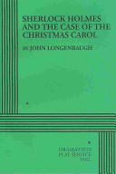 Sherlock Holmes and the case of the Christmas carol /