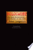 Holocaust : the Nazi persecution and murder of the Jews /