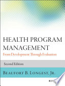 Health program management : from development through evaluation /