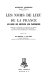 Les noms de lieu de la France ; leur origine, leur signification, leurs transformations /