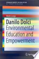 Danilo Dolci : Environmental Education and Empowerment /