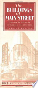 The buildings of main street : a guide to American commercial architecture /