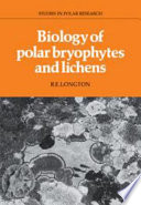 The biology of polar bryophytes and lichens /