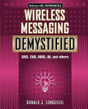 Wireless messaging demystified /