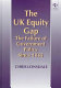 The UK equity gap : the failure of government policy since 1945 /