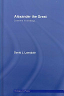 Alexander the Great : lessons in strategy /