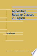 Appositive relative clauses in English : discourse functions and competing structures /