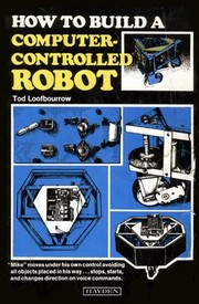 How to build a computer-controlled robot /