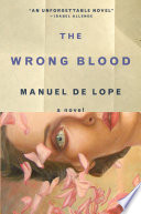 The wrong blood : a novel /