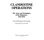 Clandestine operations : the arms and techniques of the Resistance, 1941-1944 /