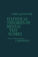 Statistical theories of mental test scores /