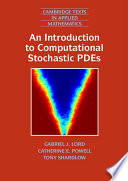 An introduction to computational stochastic PDEs /