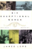 Six exceptional women : further memoirs /