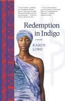 Redemption in indigo : a novel /
