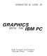 Graphics with the IBM PC /