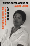 The selected works of Audre Lorde /