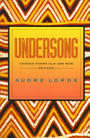 Undersong : chosen poems, old and new /
