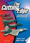 The cutting edge : a half century of fighter aircraft R&D /