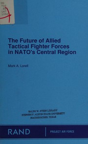 The future of allied tactical fighter forces in NATO's Central Region /