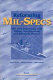 Reforming Mil-Specs : the Navy experience with military specifications and standards reform /