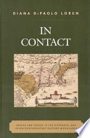 In contact : bodies and spaces in the sixteenth- and seventeenth-century eastern Woodlands /