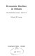 Economic decline in Britain : the shipbuilding industry, 1890-1970 /