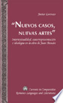 "Nuevos casos, nuevas artes" : intertextualidad, autorrepresentación e ideología en la obra de Juan Boscán /