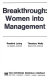 Breakthrough: women into management /