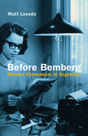 Before Bemberg : women filmmakers in Argentina /