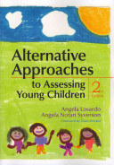 Alternative approaches to assessing young children /