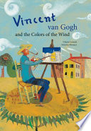 Vincent van Gogh and the colors of the wind /