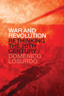 War and revolution : rethinking the twentieth century /