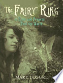 The fairy ring, or, Elsie and Frances fool the world /
