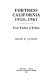 Fortress California, 1910-1961 : from warfare to welfare /