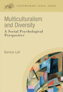 Multiculturalism and diversity : a social psychological perspective /