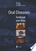 Oral Diseases : Textbook and Atlas /