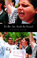 To be an Arab in Israel  /