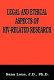 Legal and ethical aspects of HIV-related research /