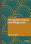 4E cognitive science and Wittgenstein /