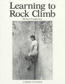 Learning to rock climb /