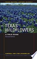 Texas wildflowers : a field guide /